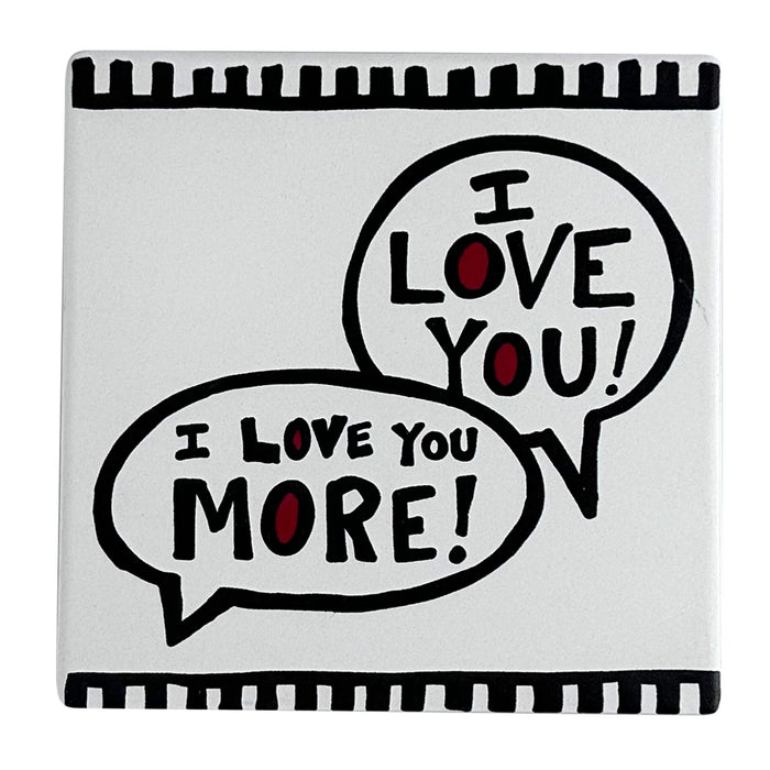 Love You More Coaster