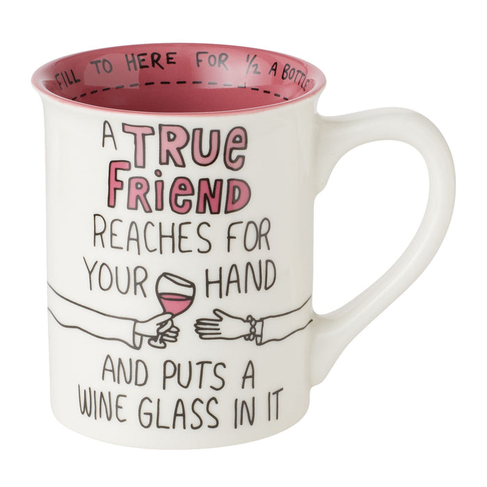 True Friend Wine  Mug