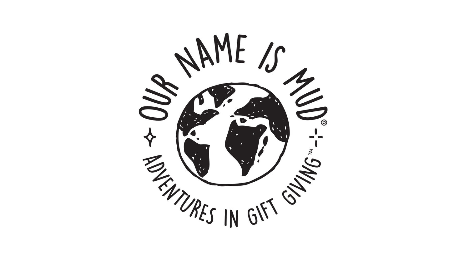 Our Name is Mud — Enesco Gift Shop