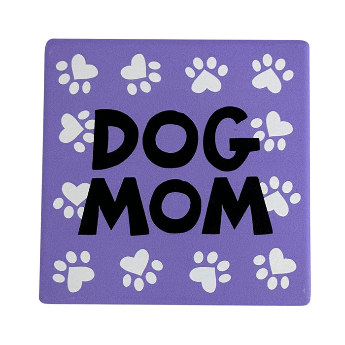 Dog Mom Coaster